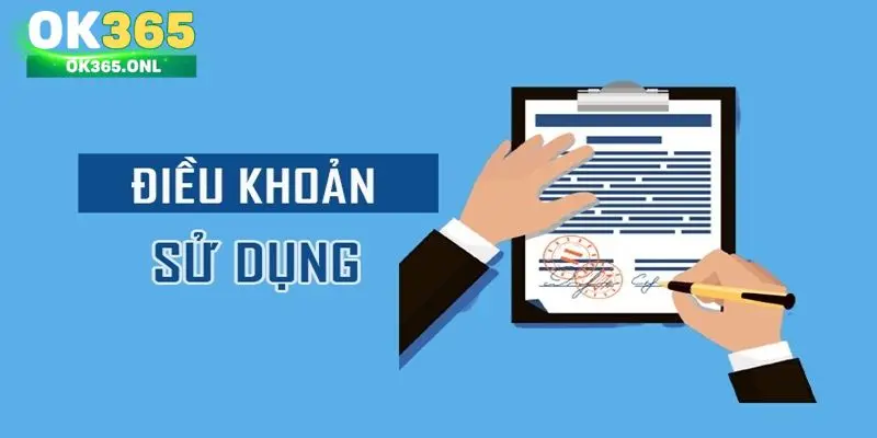 Các quy định chi tiết điều khoản sử dụng tại OK365