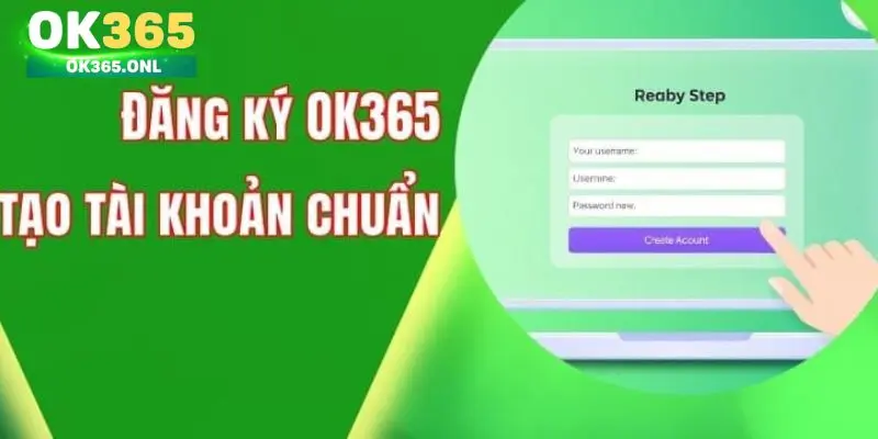 Đăng ký tài khoản OK365