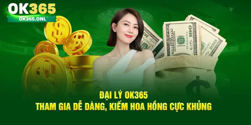 Hoa hồng nhận được khi trở thành đối tác OK365