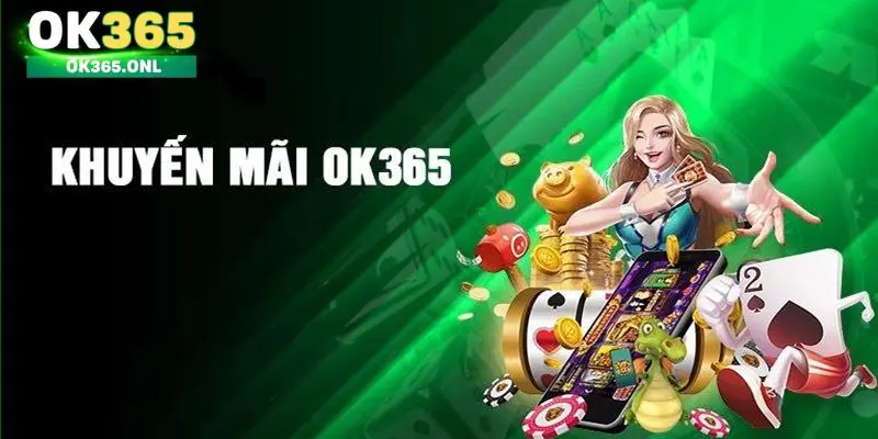 Khuyến mãi OK365 hoàn tiền thắng thua