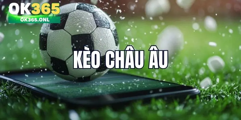 So sánh kèo Châu Âu với hình thức cược Handicap